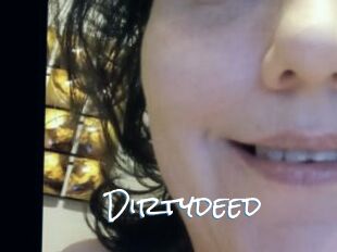 Dirtydeed