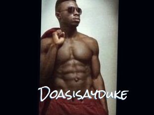 Doasisayduke
