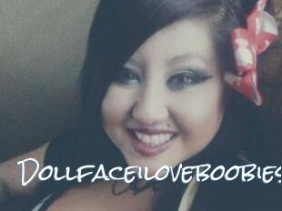 Dollfaceiloveboobies