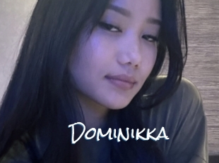 Dominikka