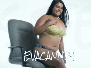 EVACANNDY
