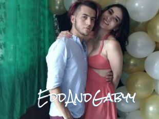 EddAndGabyy