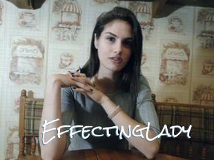 EffectingLady