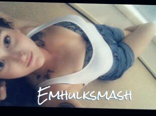 Emhulksmash