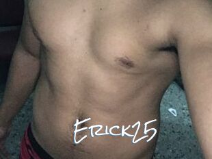 Erick25