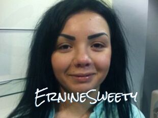 ErnineSweety