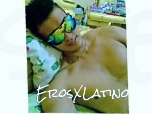 ErosXLatino