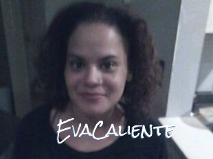 EvaCaliente