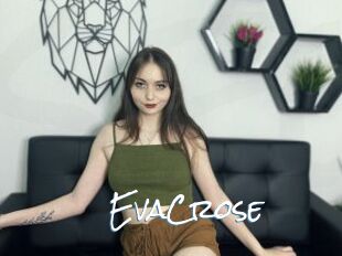 EvaCrose