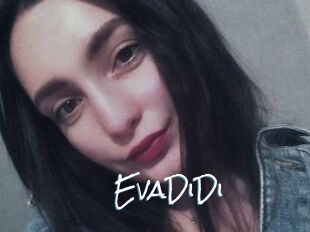 EvaDiDi