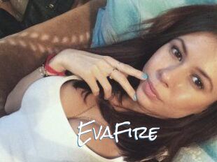 EvaFire