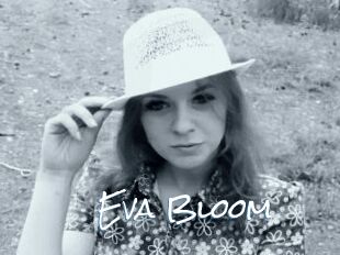 Eva_Bloom