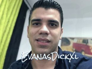 EvanasDickXl