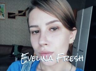Evelina_Fresh