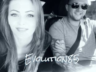 Evolution85