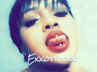 Exxoticccc