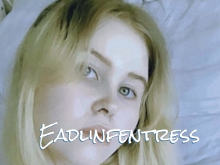 Eadlinfentress