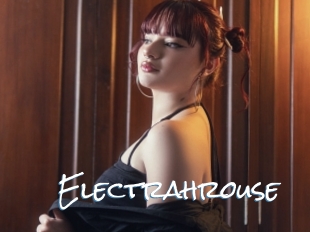 Electrahrouse