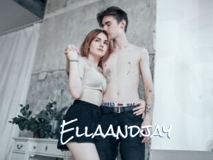 Ellaandjay