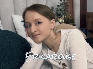 Ericarouse