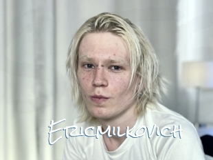 Ericmilkovich
