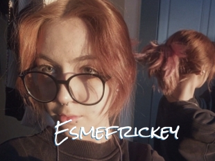 Esmefrickey