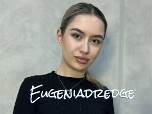 Eugeniadredge