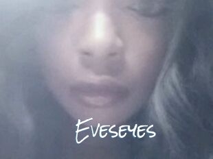 Eveseyes