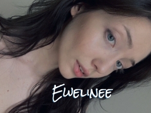 Ewelinee