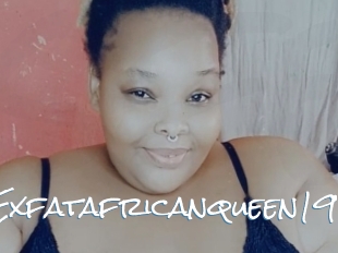 Exfatafricanqueen19