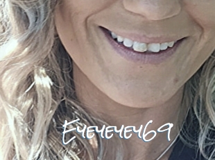 Eyeyeyey69