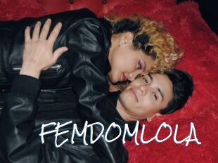 FEMDOMLOLA