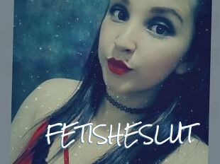 FETISHESLUT