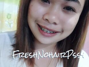 FreshNohairPssy