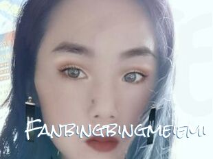 Fanbingbingmeiemi