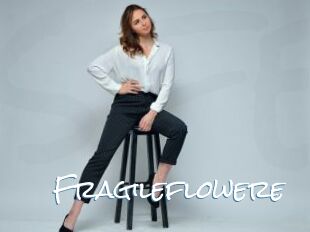 Fragileflowere