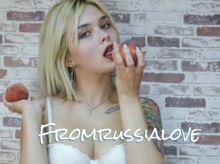 Fromrussialove