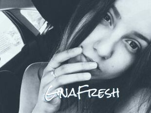 GinaFresh