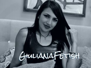 GiulianaFetish