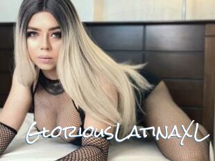 GloriousLatinaXL