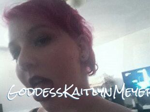 GoddessKaitlynMeyer
