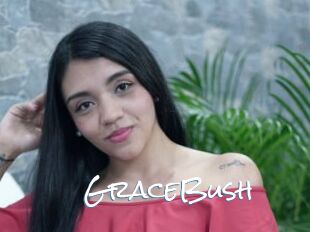 GraceBush