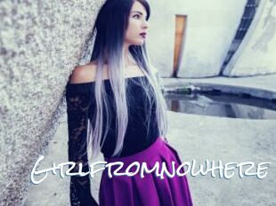 Girlfromnowhere