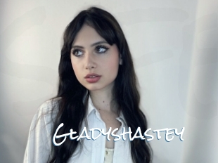 Gladyshastey