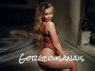 Gorgeousanais