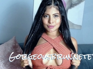 Gorgeousbrunnete