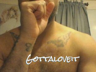 Gottaloveit