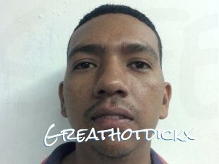 Greathotdickx
