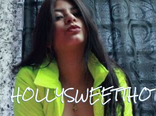 HOLLYSWEETTHOT