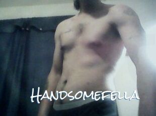 Handsomefella